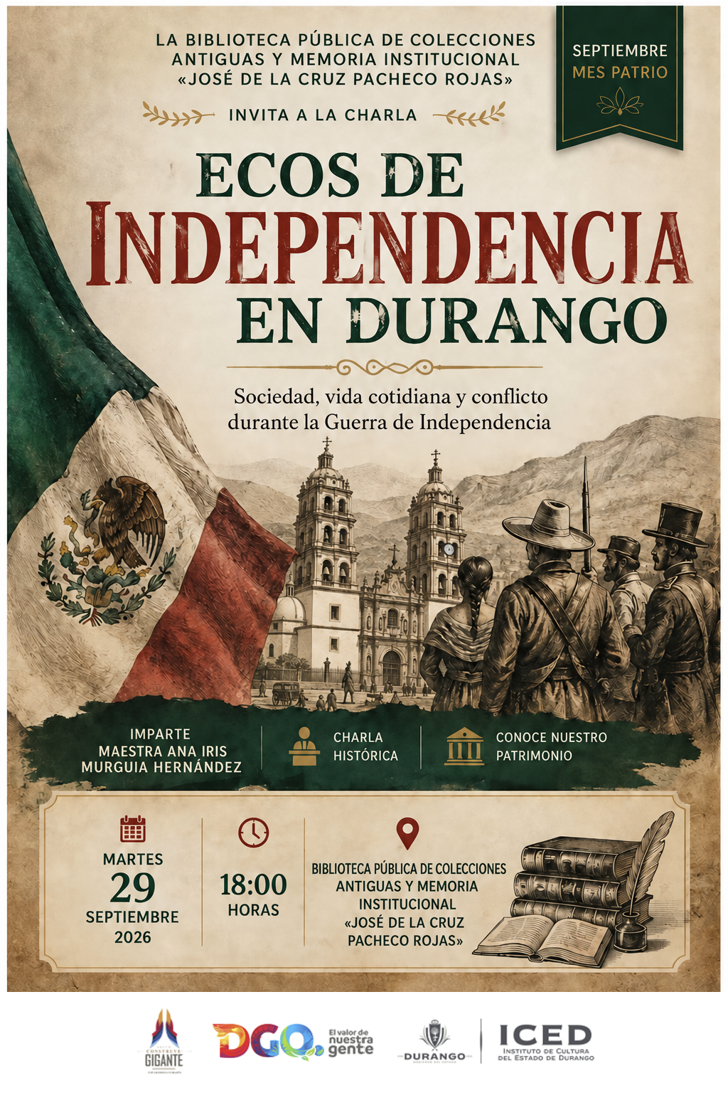Ecos de independencia en  Durango